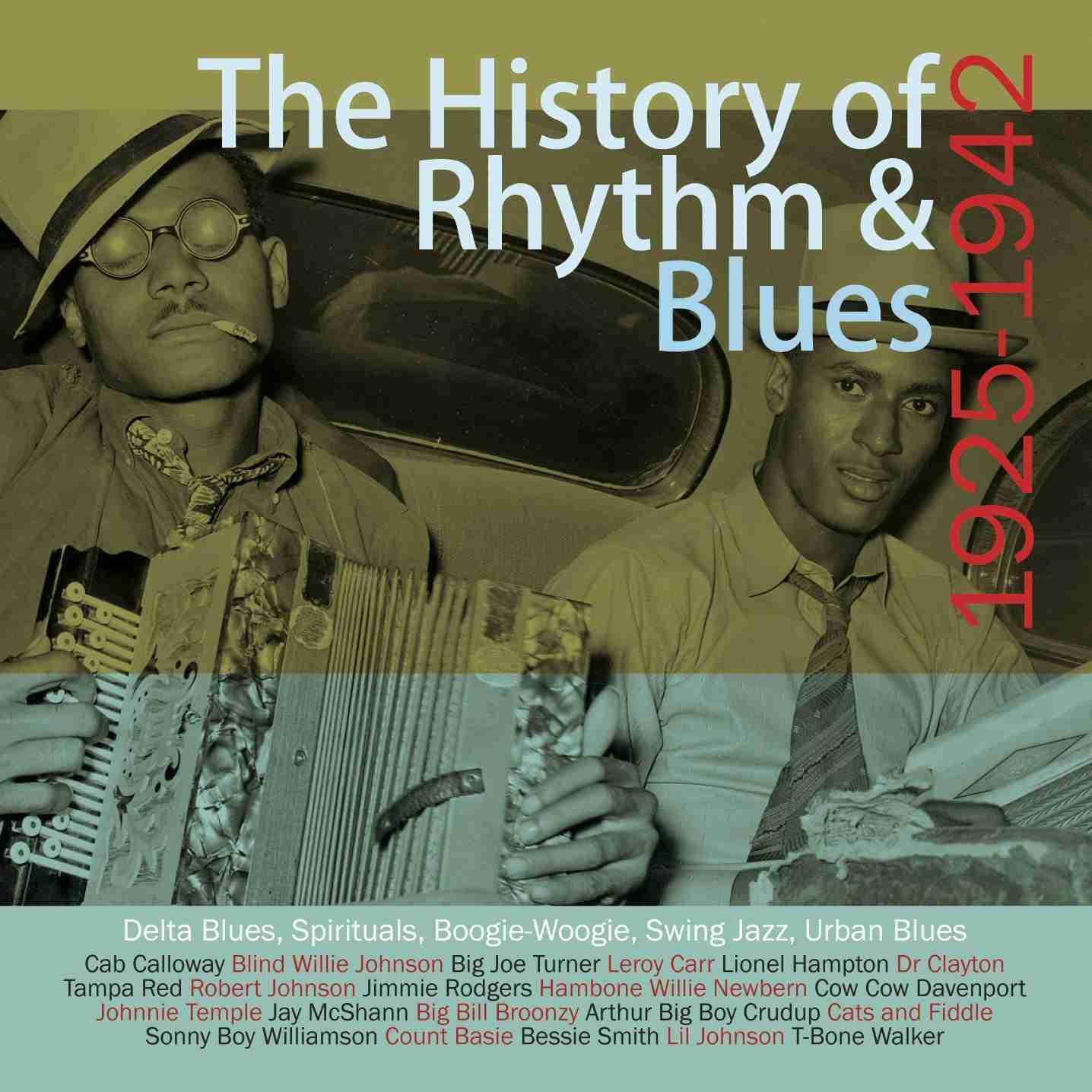 The History of Rhythm & Blues Vol 1 1925-1942 4CD – Rhythm & Blues ...